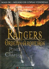 Rangers - Ordem dos Arqueiros - Livro 02 - Ponte em Chamas