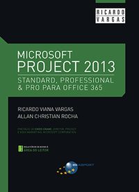 Microsoft Project 2013 - Ricardo Vargas