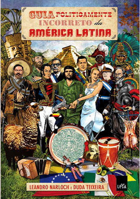 Capa do Livro - Guia Politicamente Incorreto da América Latina