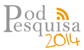 Logo da PodPesquisa 2014