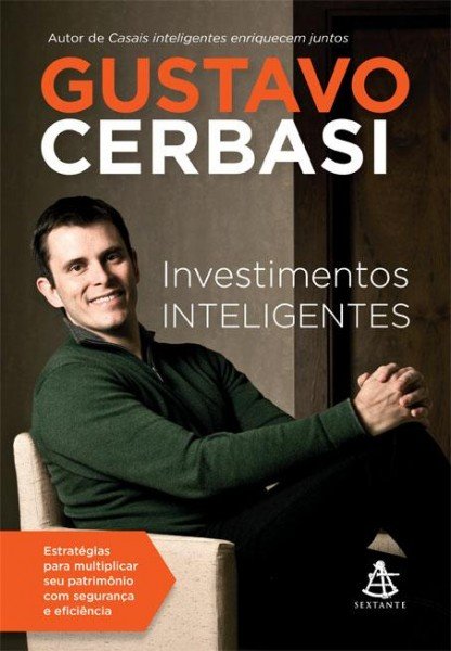 Investimentos Inteligentes - Gustavo Cerbasi