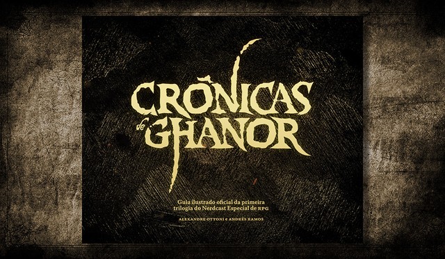 Guia Ilustrado Crônicas de Ghanor Guia Ilustrado Crônicas de Ghanor