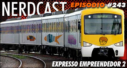 Nerdcast - Expresso Empreendedor 2